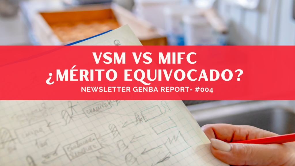 VSM vs MIFC ¿Mérito equivocado?