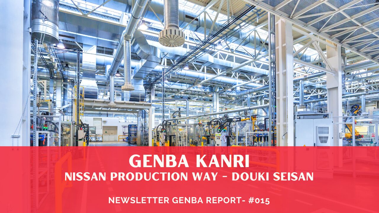 Genba Kanri (NPW) Nissan Production Way - Douki Seisan