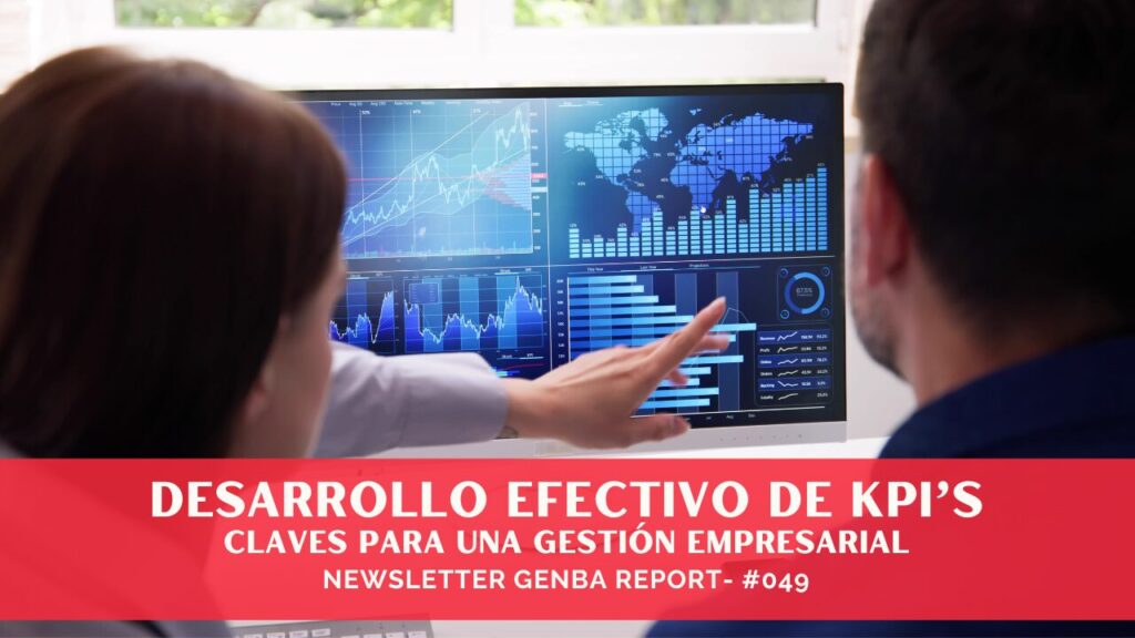 Desarrollo Efectivo de KPI’s- Claves para una Gestión Empresarial