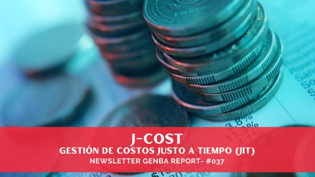 J-Cost- Gestión de Costos Justo a Tiempo (JIT)